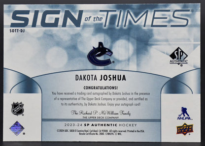 2023-24 SP Authentic Update - Sign of the Times Joshua Vancouver Canucks Auto