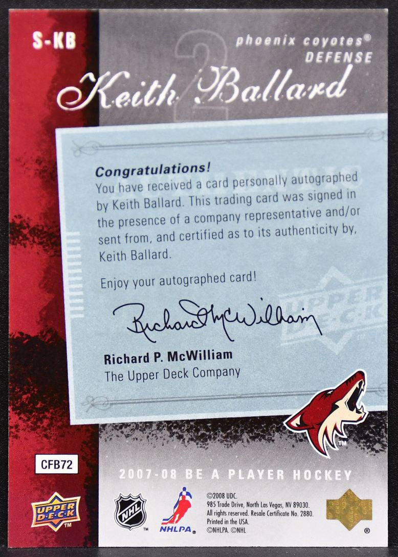 2007-08 Upper Deck Be a Player Signatures Keith Ballard S-KB Coyotes Auto 2759