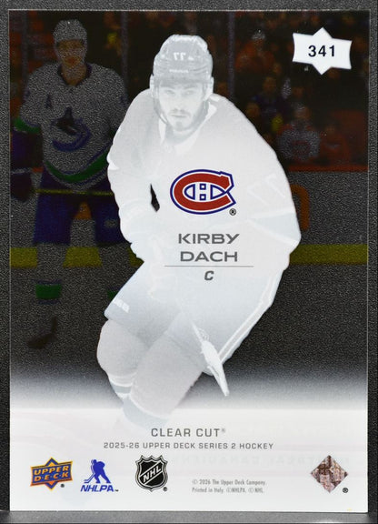 2025-26 Upper Deck Series 2 Clear Cut Kirby Dach 341 Montreal Canadiens 4175