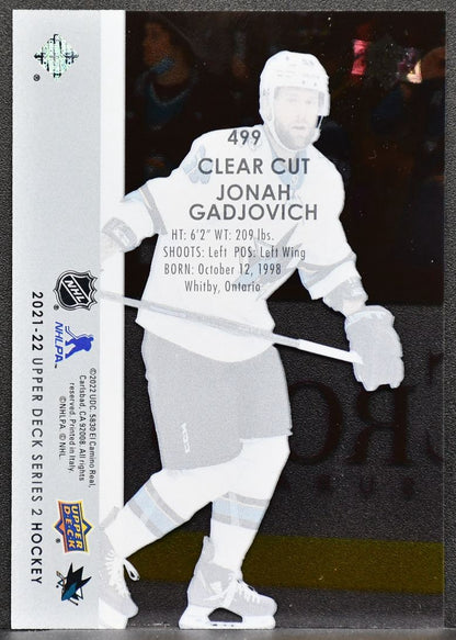 2021-22 UD Series 2 Young Guns Clear Cut Jonah Gadjovich 499 San Jose Sharks RC 7801