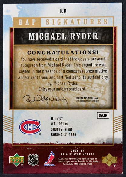 2006-07 Upper Deck BAP Signatures Michael Ryder RD Montreal Canadiens Auto 2377