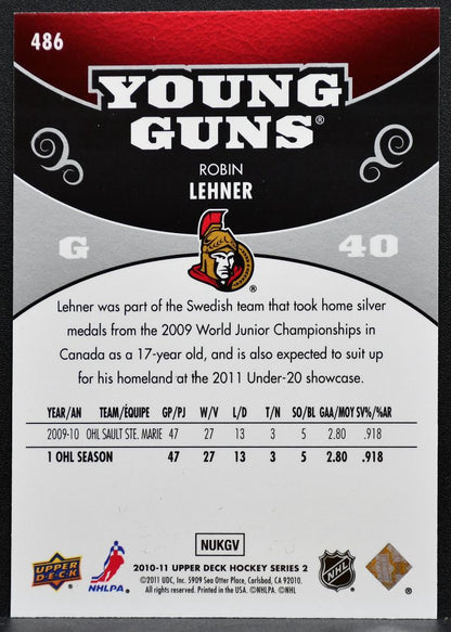 2010-11 Upper Deck Series 2 Young Guns Robin Lehner 486 Ottawa Senators RC 7707