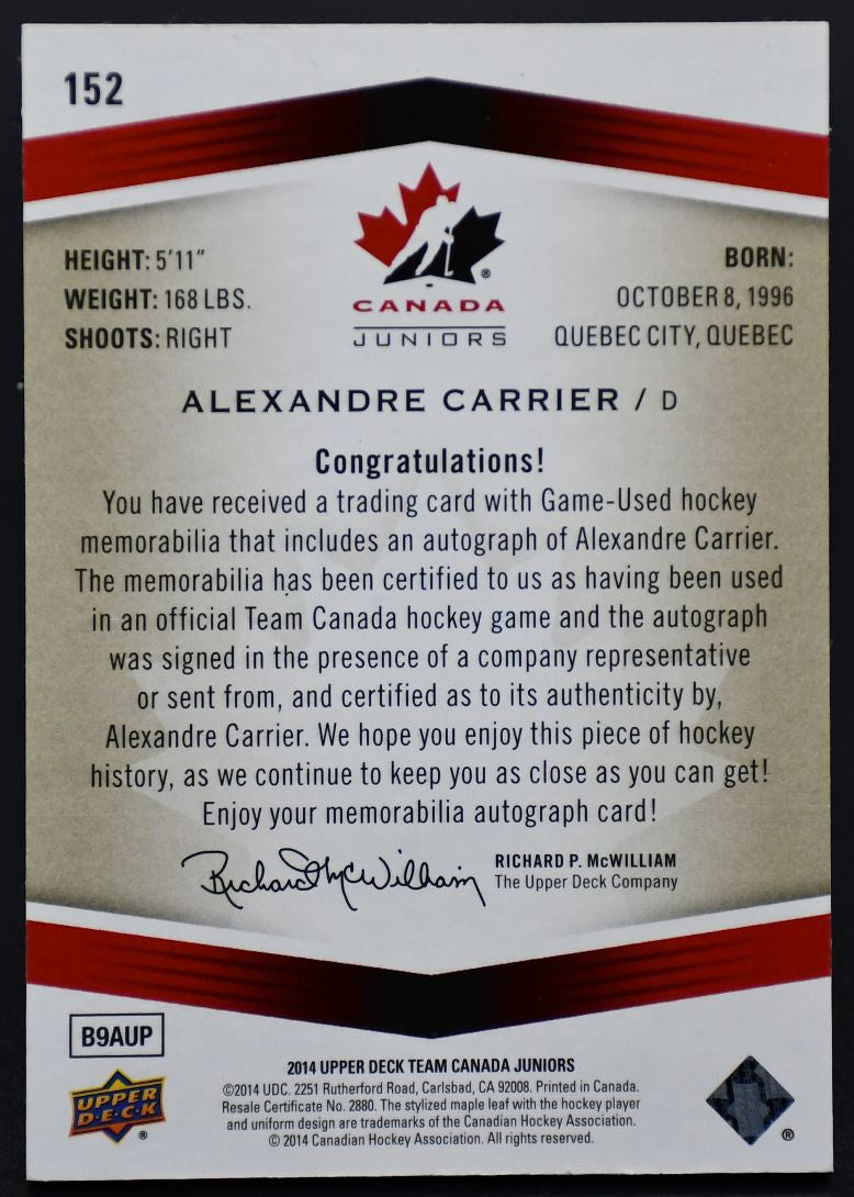 2014-15 UD Team Canada Juniors Alexandre Carrier 152 Canada Auto 102/199 Patch