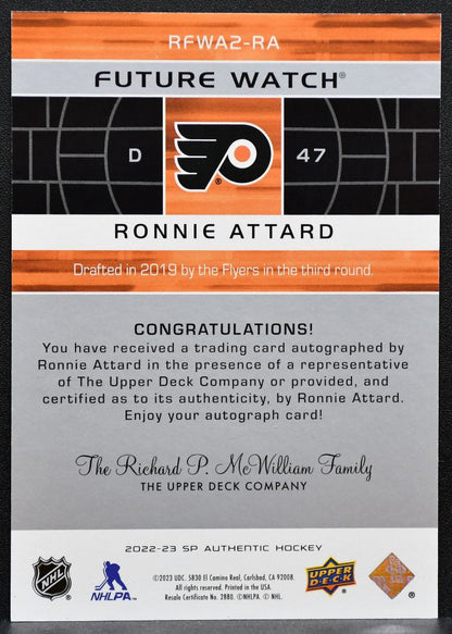 2022-23 SP Authentic Future Watch Auto Ronnie Attard Flyers RC Auto 016/399 2317