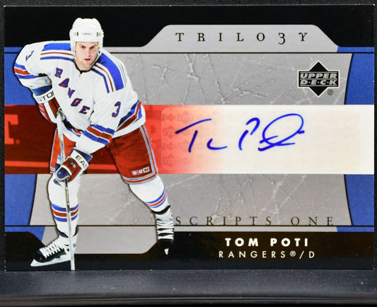 2005-06 Upper Deck Trilogy Script One Tom Poti SFS-TP New York Rangers Auto 1653