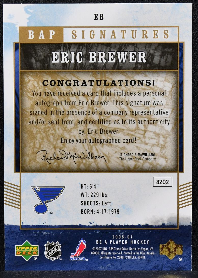 2006-07 Upper Deck BAP Signatures Eric Brewer EB St. Louis Blues Auto 4464