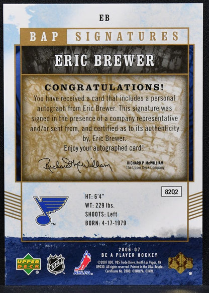 2006-07 Upper Deck BAP Signatures Eric Brewer EB St. Louis Blues Auto 4464
