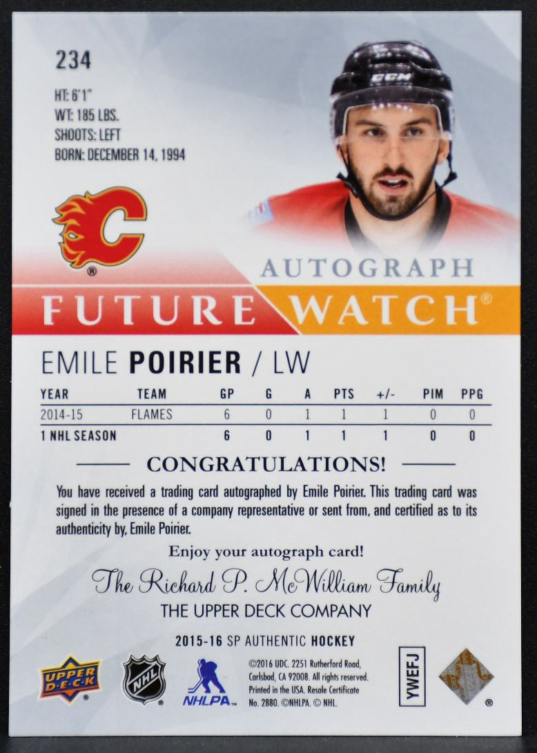 2015-16 SP Authentic Future Watch Emile Poirier 234 Flames RC Auto 912 /999 1592
