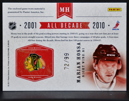 2010-11 Panini Dominion All Decade Jersey Marian Hossa 72/99 Jersey 6064