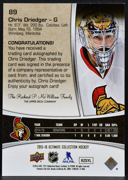 2015-16 UD Ultimate Collection Chris Driedger 89 Senators RC Auto 161/299 6450