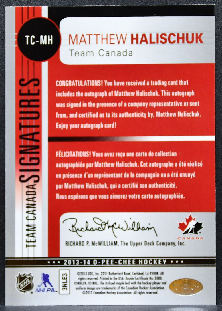 2013-14 O-Pee-Chee Team Canada Signatures Halischuk TC-MH Canada Auto 0867