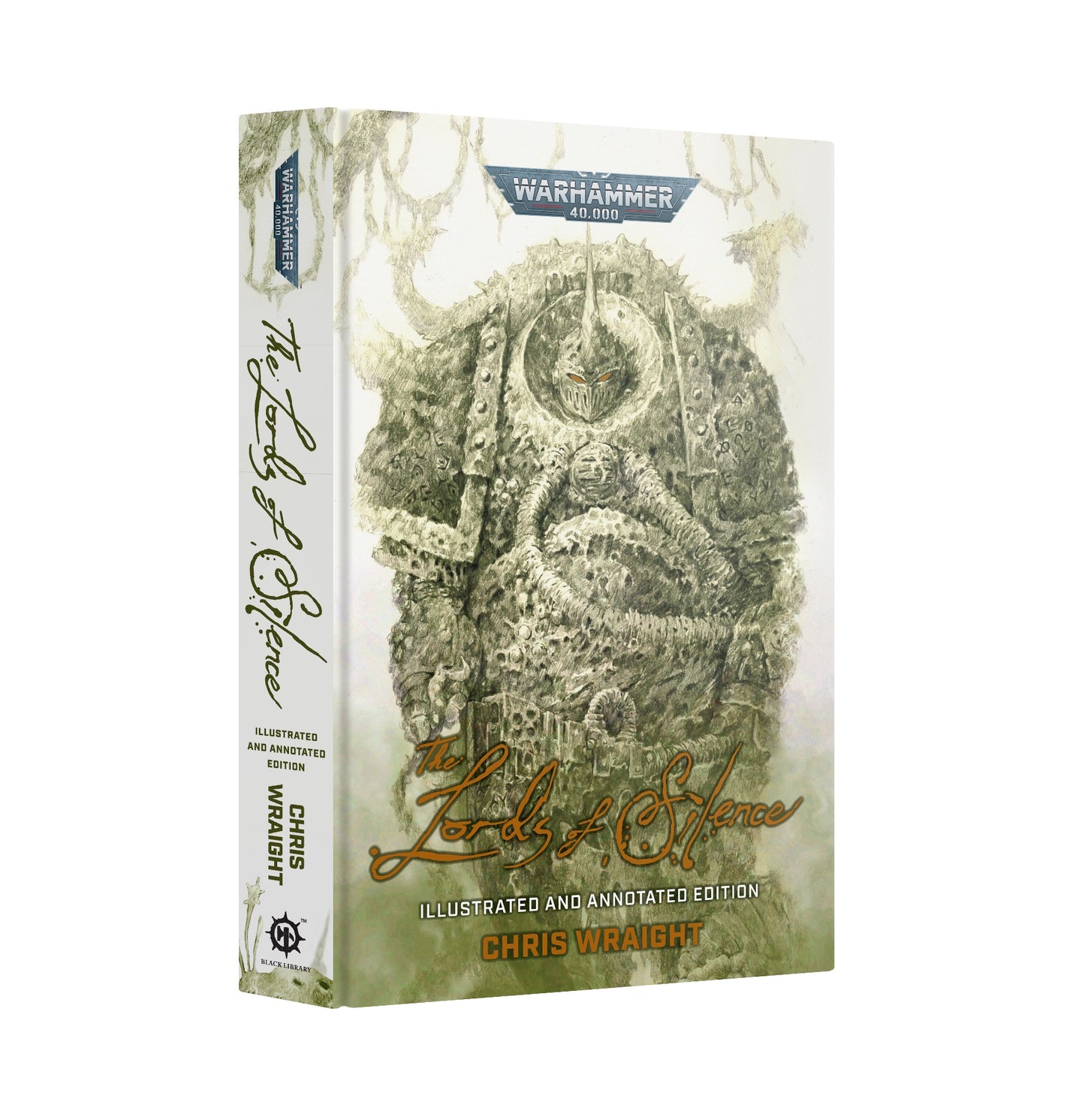 The Lords Of Silence (Illustrated HB)