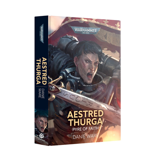Aestred Thurga Pyre Of Faith (HB)