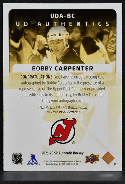 2025-26 SP Authentic UD Authentics Autographs Bobby Carpenter Devils Auto 2553