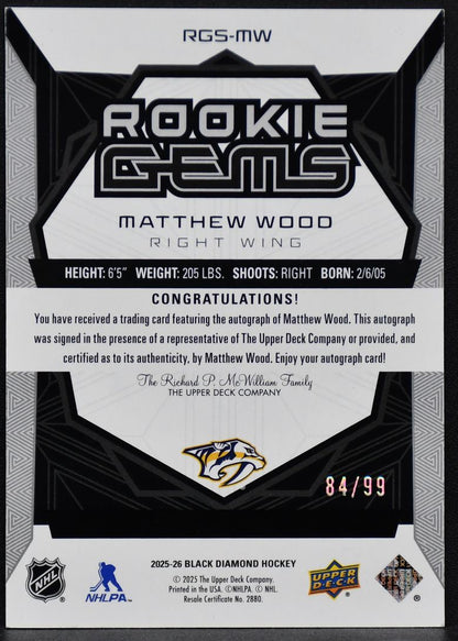 2025-26 UD Black Diamond Rookie Gems Signatures Matthew Wood RGS-MW RC Auto /99