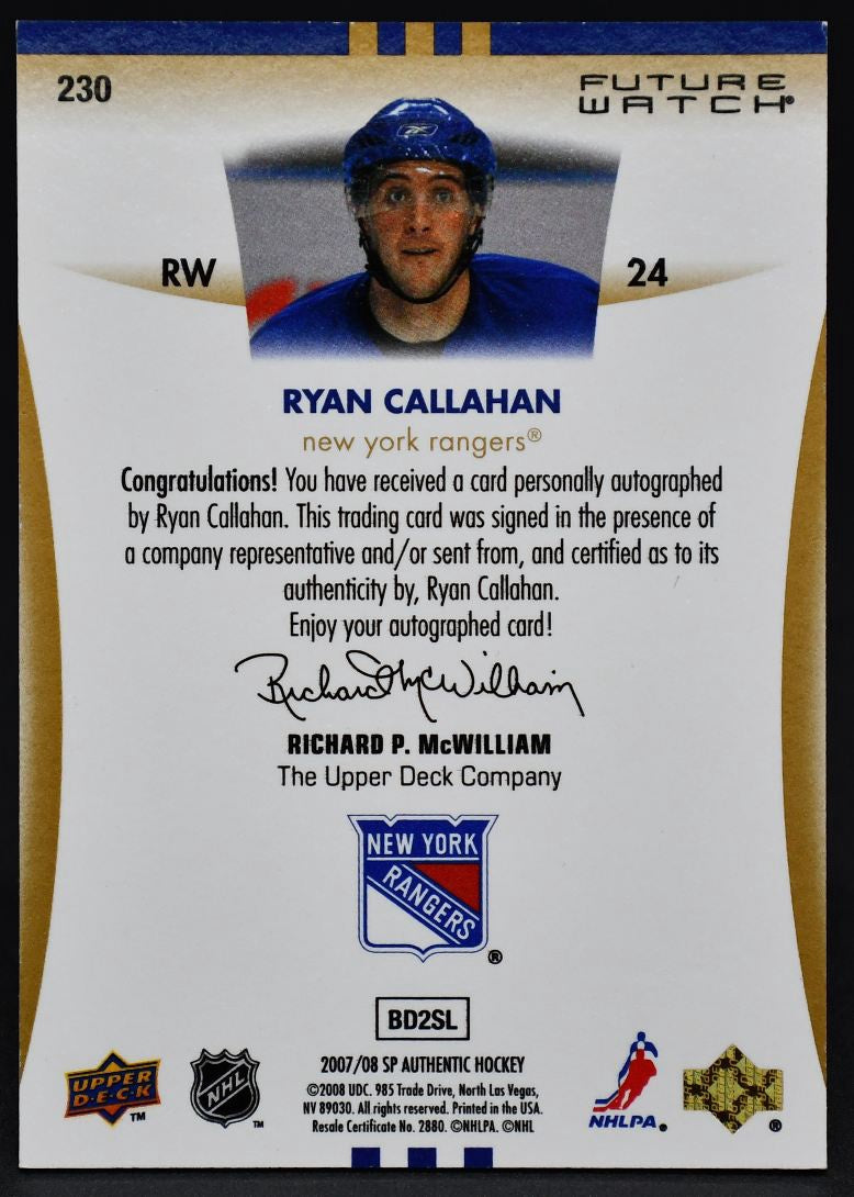 2007-08 SP Authentic Future Watch Autograph Ryan Callahan 230 RC Auto 263/999