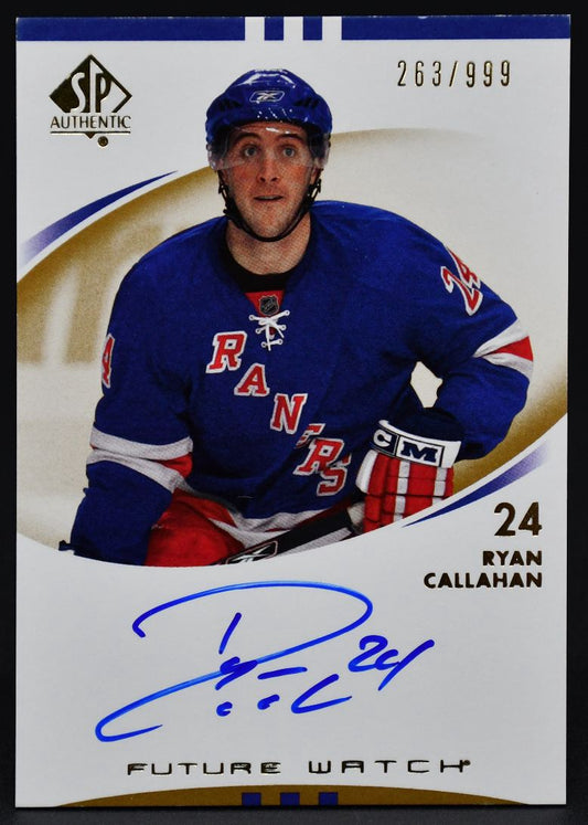 2007-08 SP Authentic Future Watch Autograph Ryan Callahan 230 RC Auto 263/999