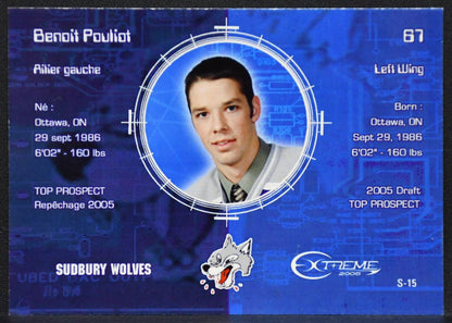 2005-06 Extreme Sudbury Wolves OHL Benoit Pouliot S-15 Sudbury Wolves Auto 9758
