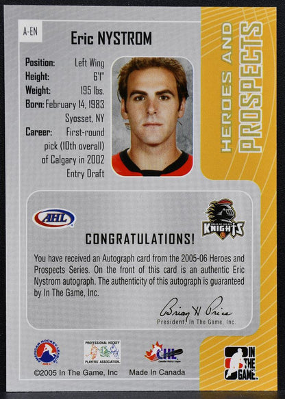 2005-06 In The Game Heroes and Prospects Autographs Eric Nystrom A-EN Auto 4914
