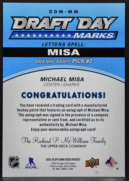 25-26 SP Game Used Draft Day Marks Michael Misa AR-MM Sharks RC Auto 01/35 Patch 4589