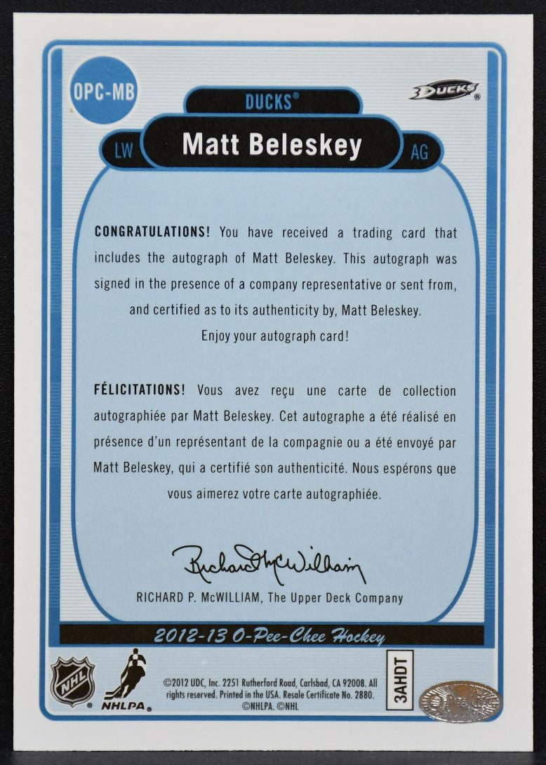 2012-13 O-Pee-Chee Signatures Matt Beleskey OPC-MB Anaheim Ducks Auto 8126