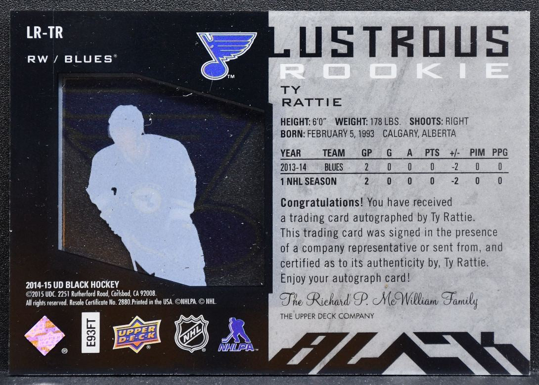 2014-15 UD Ice UD Black Autographed Lustrous Rookies Ty Rattie RC Auto 0505