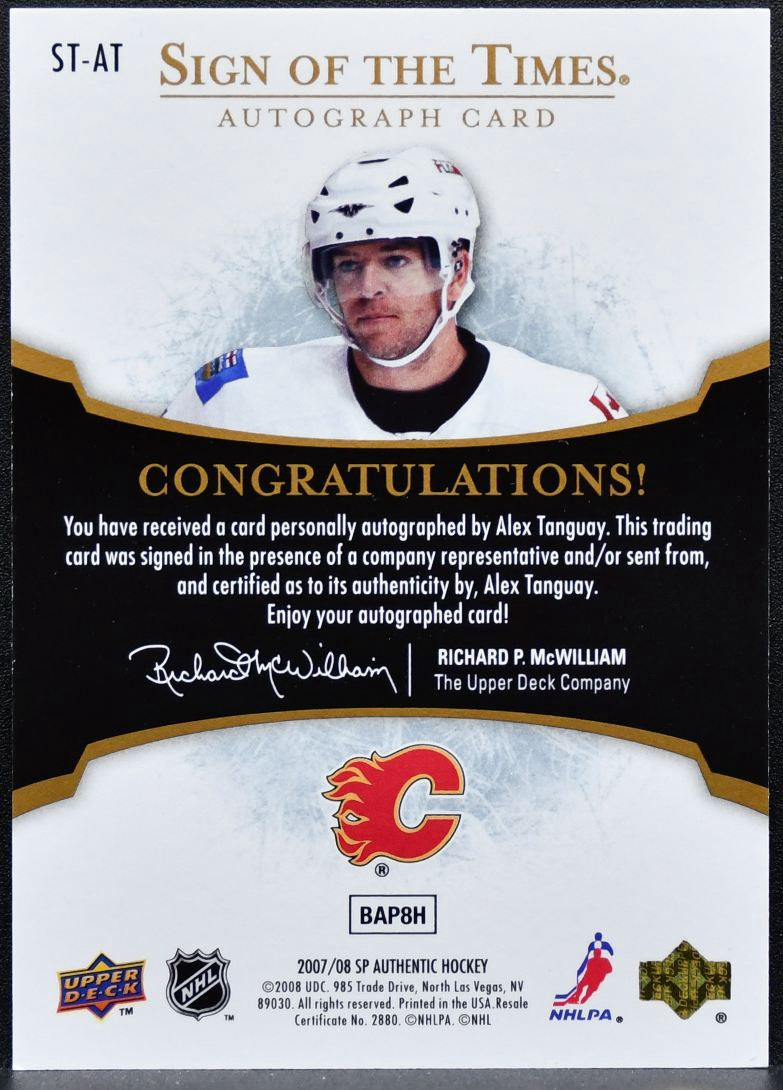 2007-08 SP Authentic Sign of the Times Alex Tanguay Calgary Flames Auto 0239