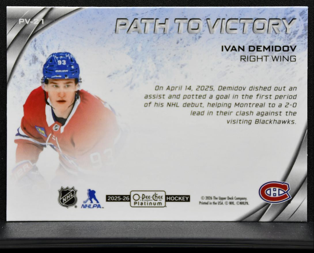 2025-26 O-Pee-Chee Path to Victory Ivan Demidov PV-21 Montreal Canadiens RC 9393