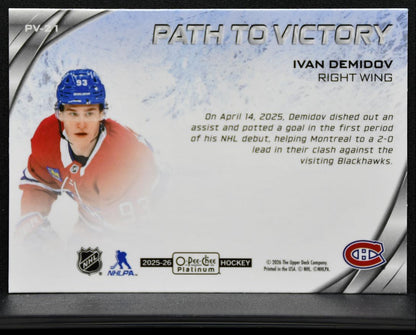 2025-26 O-Pee-Chee Path to Victory Ivan Demidov PV-21 Montreal Canadiens RC 9393