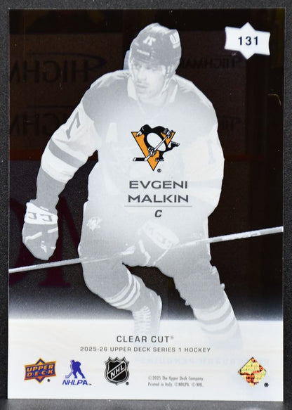 2025-26 Upper Deck Series 1 Clear Cut Evgeni Malkin 131 Pittsburgh Penguins 6729
