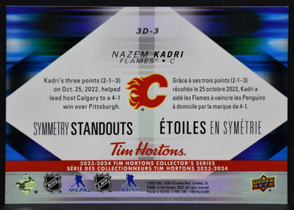 2023-24 UD Tim Hortons Symmetry Standouts Nazem Kadri 3D-3 Calgary Flames 7276