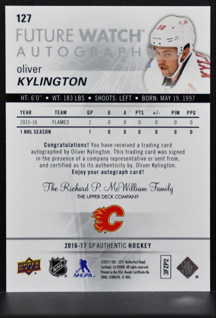 2016-17 SP Authentic Future Watch Auto Oliver Kylington RC Auto 863/999 9908
