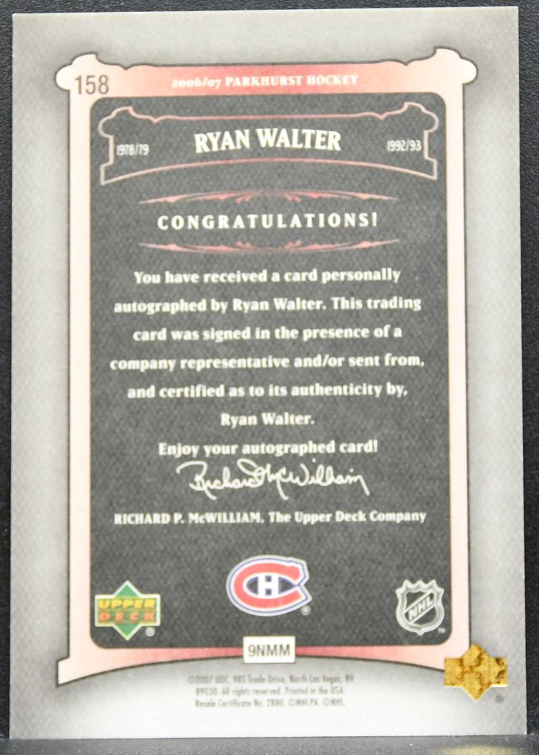 2006-07 Parkhurst Autographs Ryan Walter 158 Montreal Canadiens Auto 2663