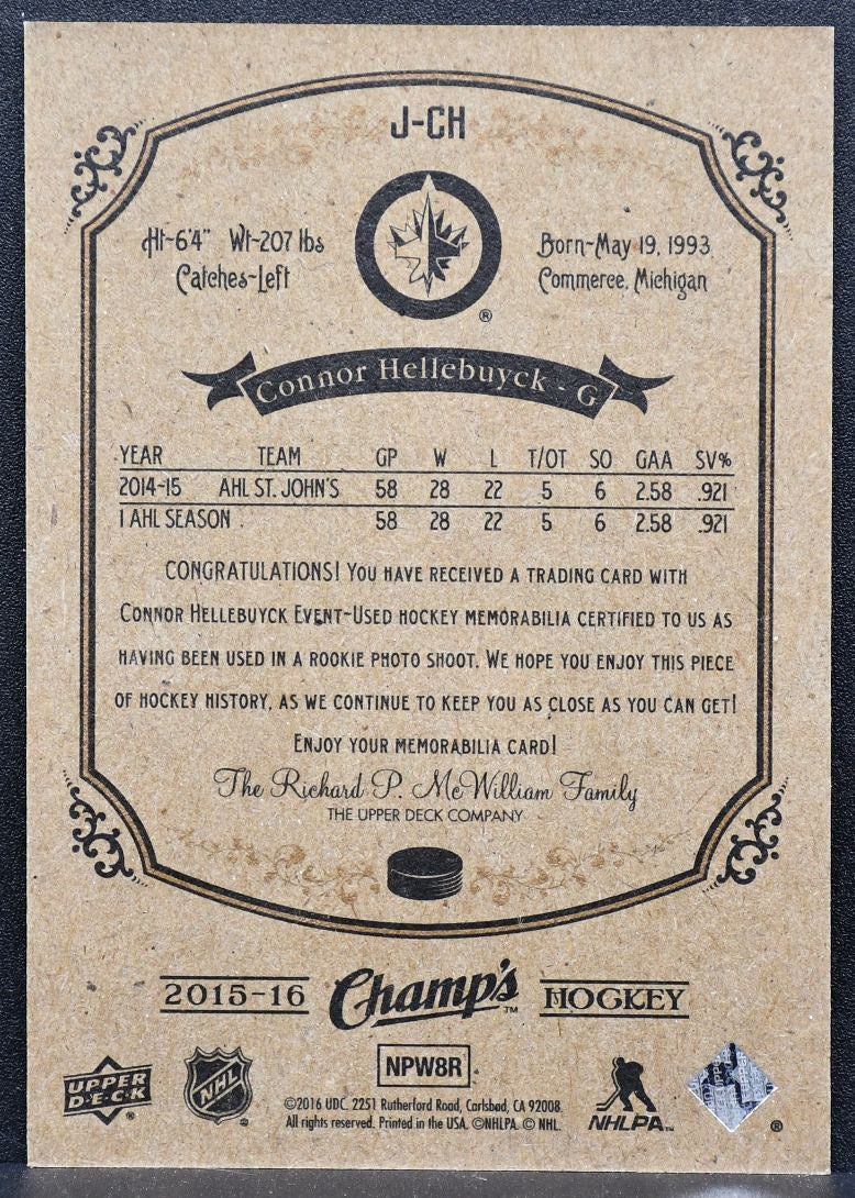 2015-16 Upper Deck Champ's Rookie Jerseys Connor Hellebuyck J-CH RC Jersey 8548