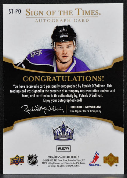2007-08 Sp Authentic Sign of the Times Patrick O'Sullivan ST-PO Kings Auto 2329