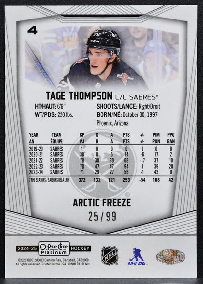 2024-25 O-Pee-Chee Platinum Arctic Freeze Tage Thompson 4 Sabres 25/99 9171