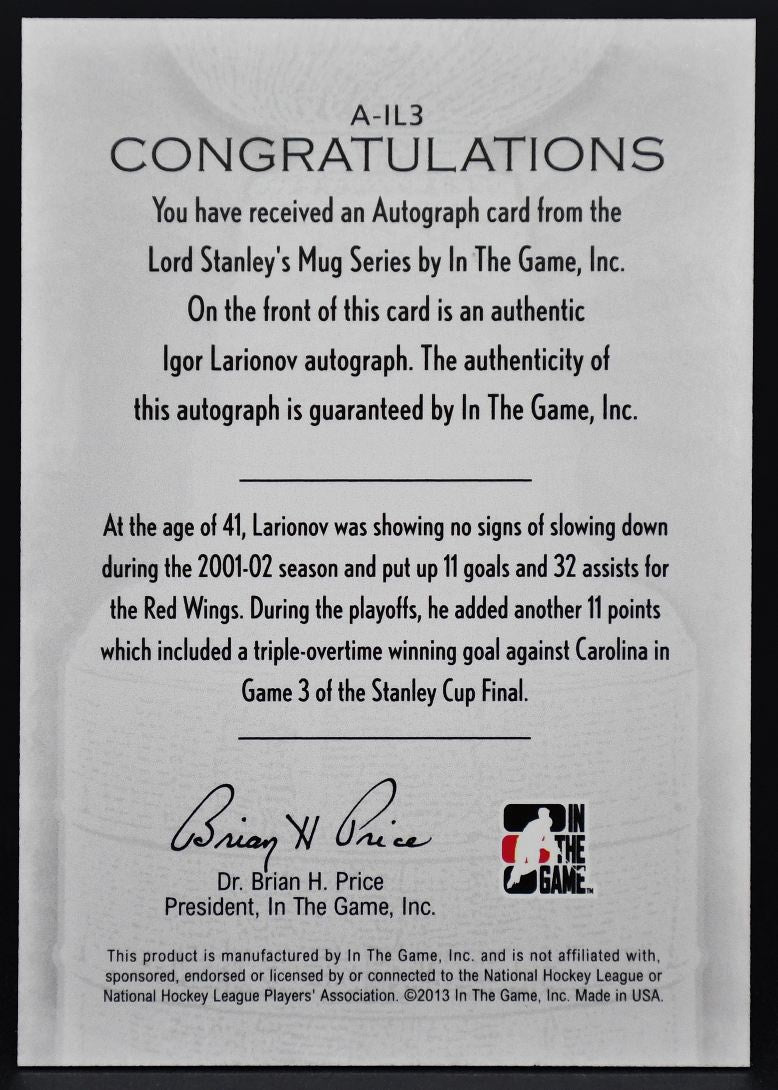 2012-13 In The Game Lord Stanley's Mug Igor Larionov A-IL3 Auto