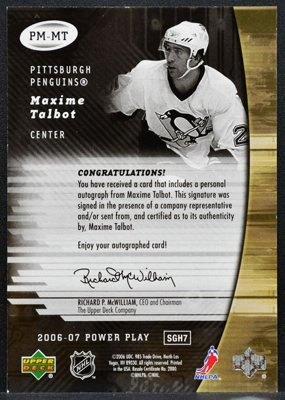 2006-07 Upper Deck Power Play PowerMarks Maxime Talbot PM-MT Penguins Auto 2011