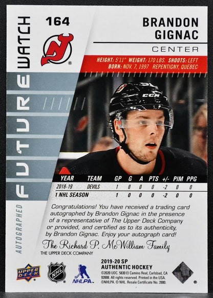 2019-20 SP Authentic Future Watch Auto Brandon Gignac Devils RC Auto 7573