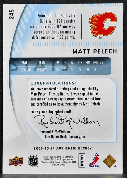 2009-10 SP Authentic Future Watch Auto Matt Pelech Flames RC Auto 195/999 1214