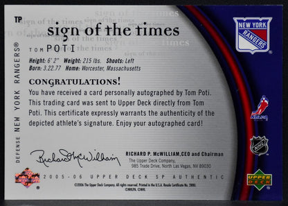 2005-06 SP Authentic Sign of the Times Tom Poti TP New York Rangers Auto 2537