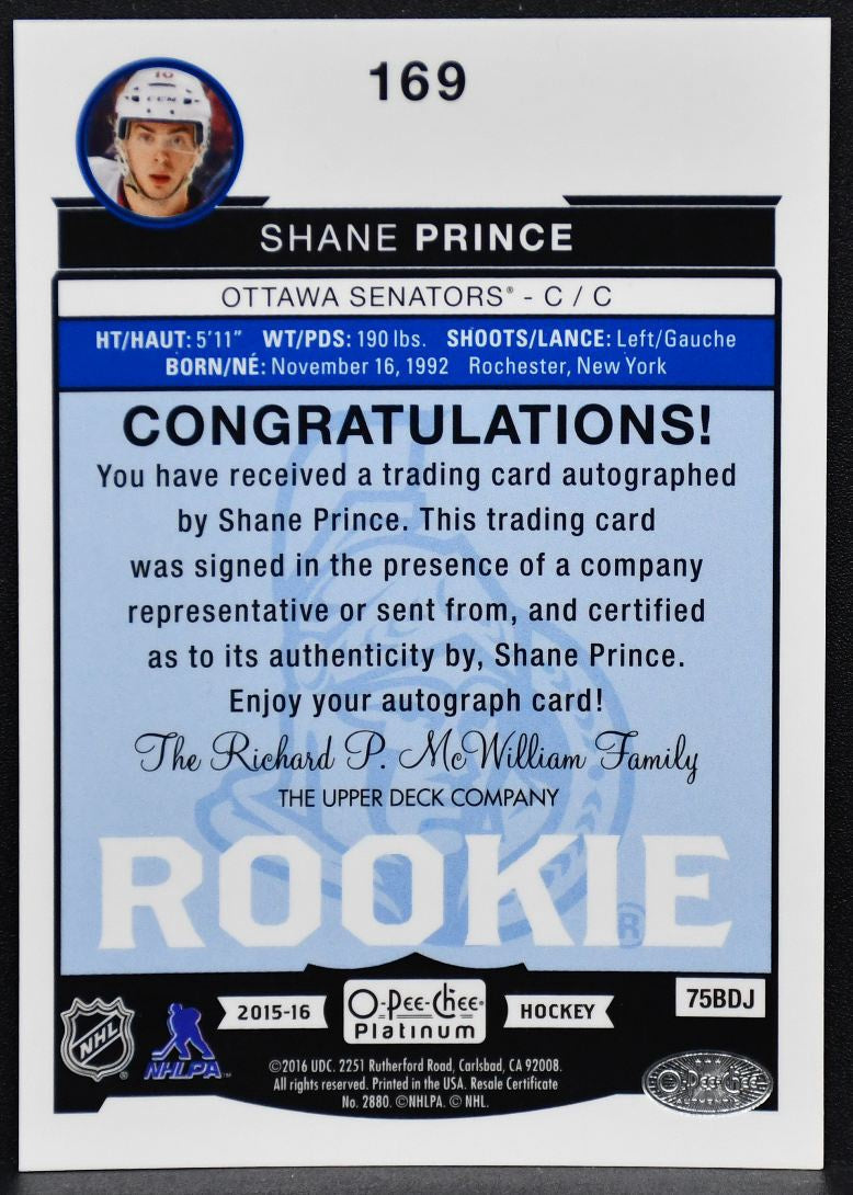 2015-16 O-Pee-Chee Platinum Rookie Autographs Shane Prince 169 RC Auto 3405