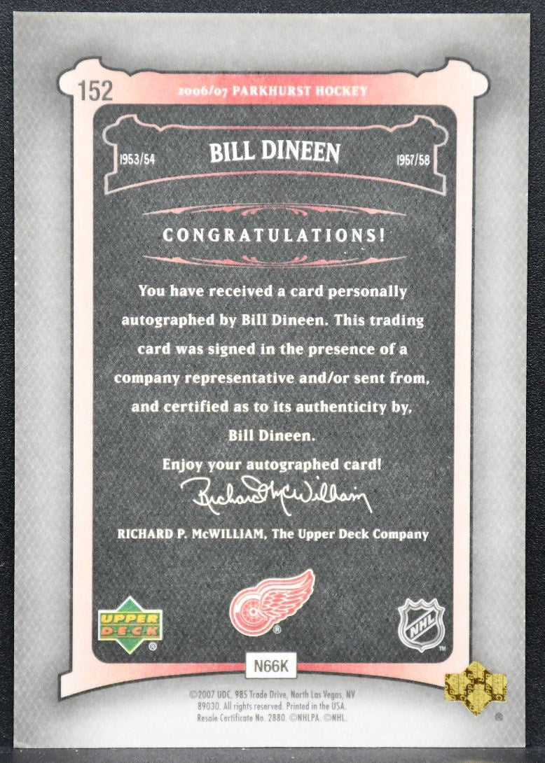 2006-07 Parkhurst Autographs Bill Dineen 152 Detroit Red Wings Auto 1036
