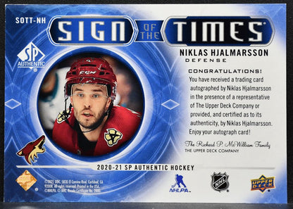 2020-21 SP Authentic Sign of the Times Niklas Hjalmarsson Auto 1872