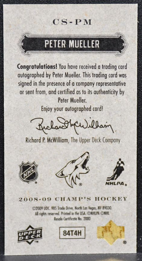 2008-09 Upper Deck Champ's Mini Signatures Peter Mueller CS-PM Coyotes Auto 7778