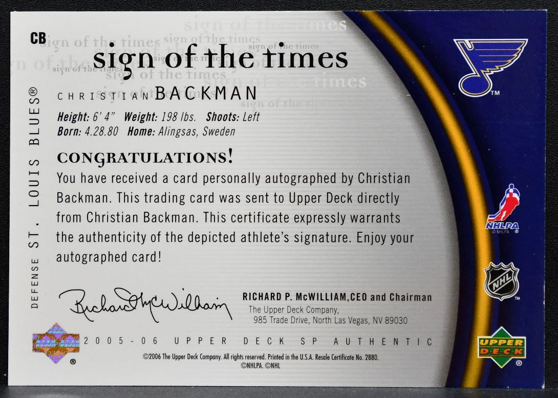 2005-06 SP Authentic Sign of the Times Christian Backman CB Blues Auto 2218