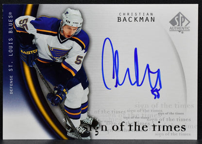 2005-06 SP Authentic Sign of the Times Christian Backman CB Blues Auto 2218