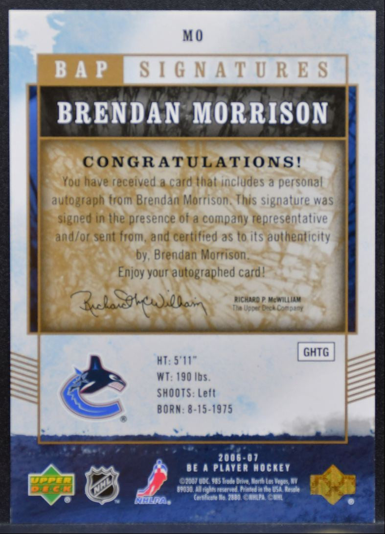 2006-07 Upper Deck Be A Player Signatures Brendan Morrison MO Canucks Auto 9229