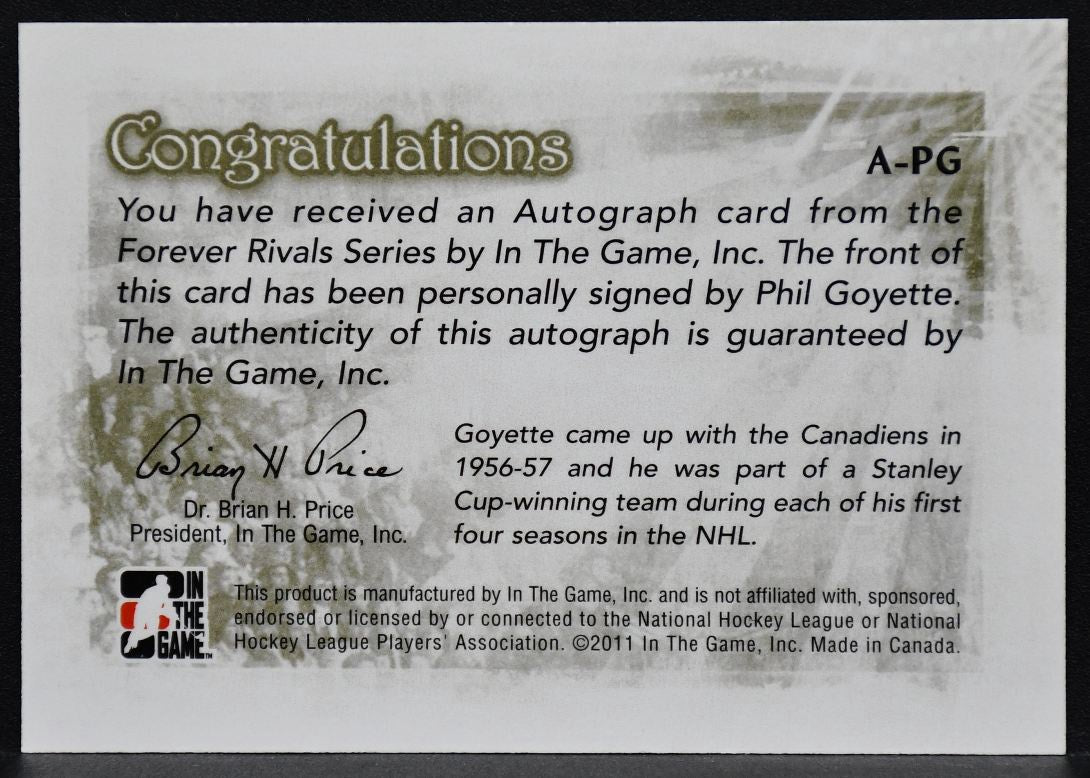 2011-12 In The Game Forever Rivals Autographs Phil Goyette A-PG Auto