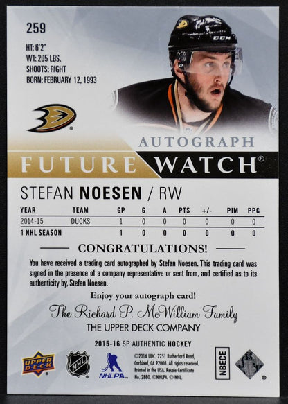 2015-16 SP Authentic Future Watch Auto Stefan Noesen 259 RC Auto 858/999